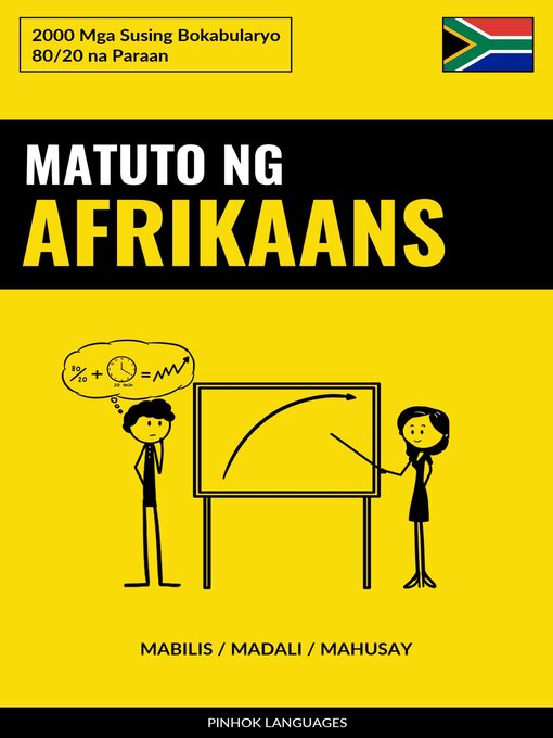 Title details for Matuto ng Afrikaans--Mabilis / Madali / Mahusay by Pinhok Languages - Available
